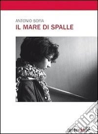 Il mare di spalle