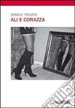 Ali e corazza libro