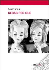 Kebab per due