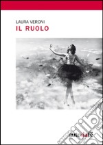 Il ruolo libro