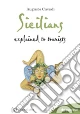 Sicilians explained to tourists