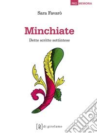 Minchiate. Dette scritte sottintese