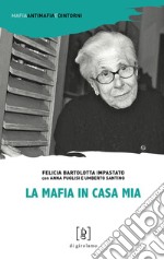 La mafia in casa mia libro