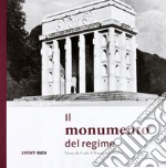 Il monumento del regime