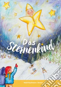 Das Sternenkind libro