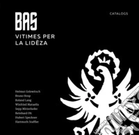 BAS. Vitimes per la lidëza. Catalogs. Ediz. illustrata libro