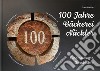 100 Jahre Bäckerei Näckler. Eine bewegte Geschichte. Ediz. illustrata libro