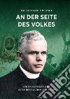 An der Seite des Volkes. Südtiroler Geistliche unter dem Faschismus 1918-1939 libro