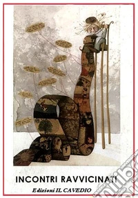 Incontri ravvicinati
