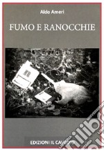 Fumo e ranocchie libro