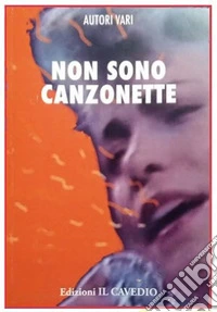Non sono canzonette