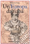 Un'Europa da fiaba libro