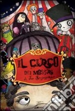 Il circo dei mostri di Joe Senzagamba libro