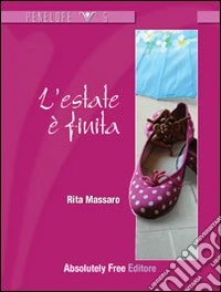 L'estate è finita
