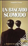 Un bancario scomodo libro