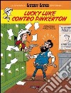 Lucky Luke contro Pinkerton libro di Pennac Daniel Benacquista Tonino Achdé