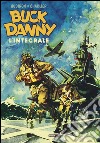 Buck Danny. L'integrale (1946-1948) libro di Charlier Jean Michel Hubinon Victor