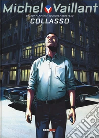 Collasso. Michel Vaillant. Vol. 4
