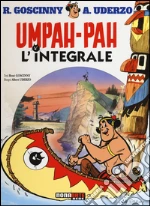 Umpah-Pah. L`integrale libro usato