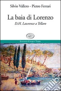 La baia di Lorenzo libro