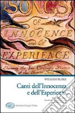 Canti dell'innocenza e dell'esperienza libro