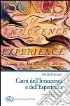 Canti dell'innocenza e dell'esperienza libro