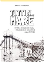 Tutti al mare libro