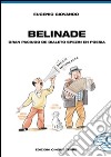 Belinade. Gran paciugo de dialeto spezin en poesia libro