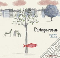 L'aringa rossa. Ediz. illustrata libro