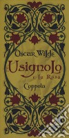 L'usignolo e la rosa libro di Wilde Oscar