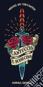 Cantuccio e Scorcino