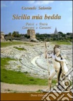 Sicilia mia bedda. Puisii e canzuni