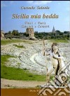 Sicilia mia bedda. Puisii e canzuni libro