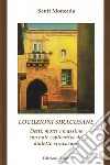 Locuzioni siracusane. Detti, motti e massime con note esplicative del dialetto siracusano libro