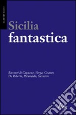 Sicilia fantastica libro