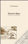 Finzioni e figure nell operette morali di Giacomo Leopardi libro di Di Legami Flora