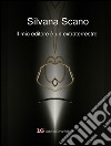 Il mio editore è un extraterrestre libro di Scano Silvana