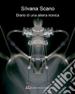 Diario di un'aliena ironica libro