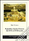 Il giardino classico francese dal XVII al XVIII secolo. Ediz. illustrata libro