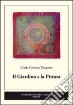 Il giardino e la pittura libro