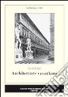 Architetture vasariane libro