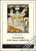 Antropologia delle forme simboliche libro