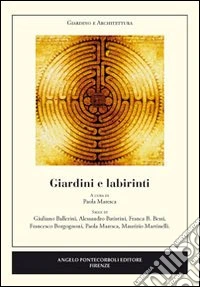 Giardini e labirinti
