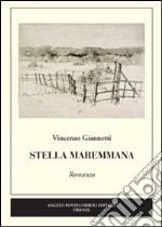 Stella maremmana libro