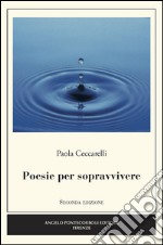 Poesie per sopravvivere libro