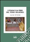 L'Italia e la crisi del terzo millennio libro di Petreni Mauro