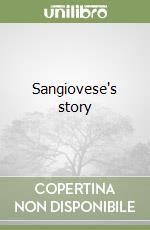 Sangiovese's story