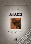 Aiace. Testo sardo. E-book. Formato EPUB libro di Sofocle