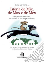 Isròria de Mix, de Max e de Mex libro