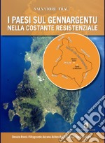 I paesi sul Gennargentu nella costante resistenziale. Testo sardo